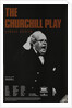 The Churchill Play, 1988 by Barry Kyle