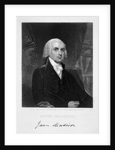 James Madison by William A Wilmer