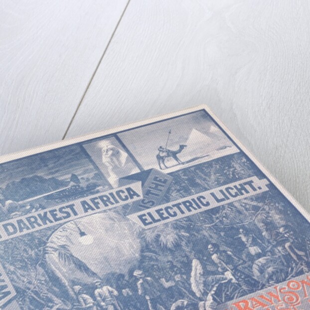 What Is Wanted In Darkest Africa Is The Electric Light by Arthur Snell