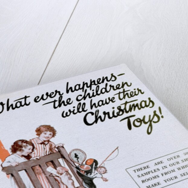 What ever happens the children will have their Christmas toys by Anonymous