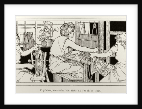 Women Spinning and Weaving by H Lukesch