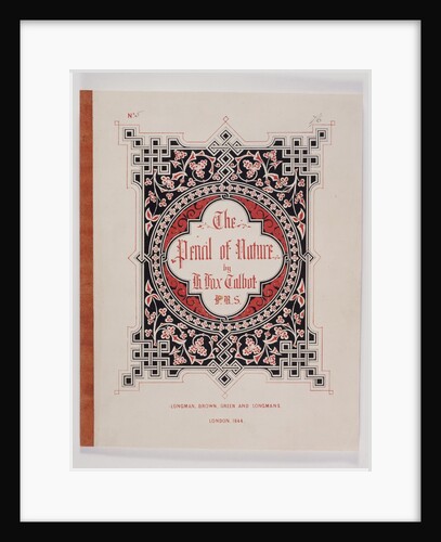 The Pencil of Nature by William Henry Fox Talbot