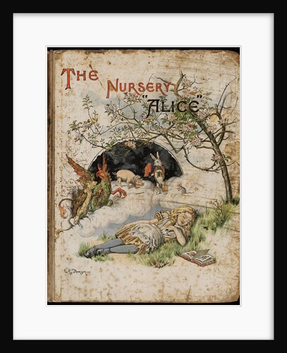 Front cover of The Nursery Alice by Emily Gertrude Thomson