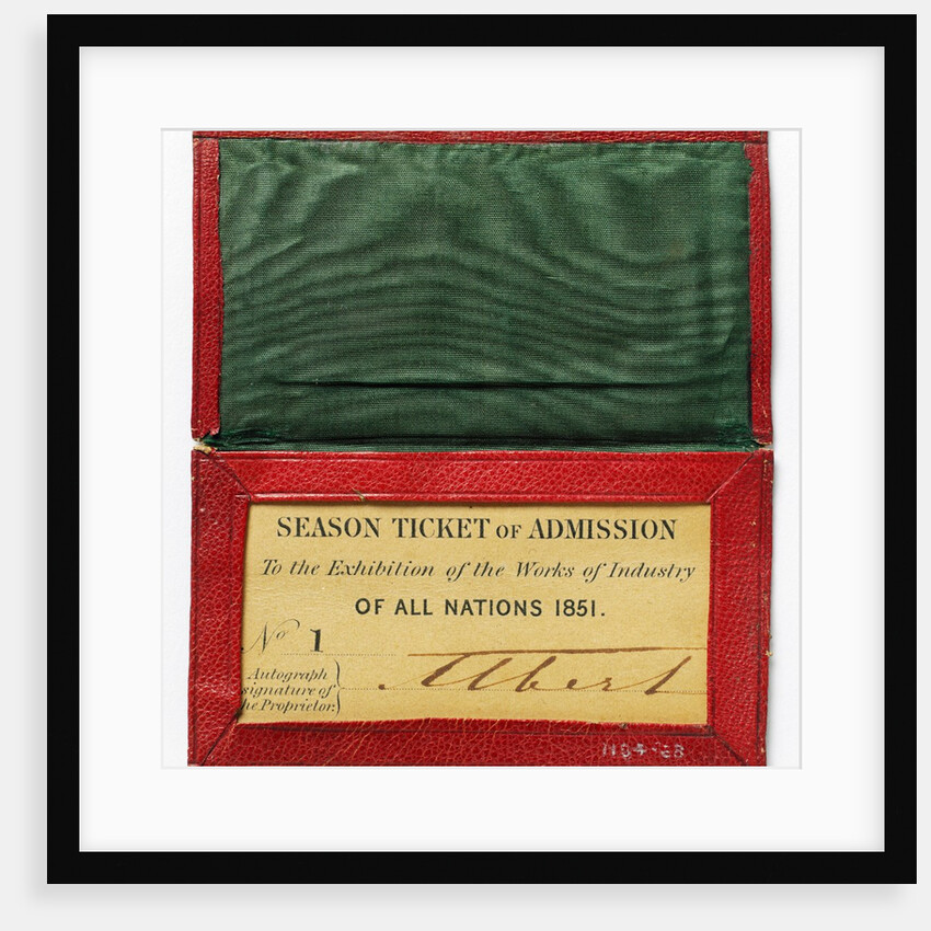 Season Ticket of Admission to the Exhibition of the Works of Industry of All Nations 1851, with Prince Albert's signature by Anonymous