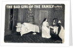Fred K. Melville's The Bad Girl of the Family at the Aldwych Theatre by unknown