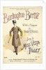 Music sheet cover for the music hall song Burlington Bertie by Norris