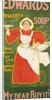 Edwards' Desiccated Soup - My Dear Buy It! by Louis Weierter & S.H. Benson
