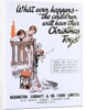 What ever happens the children will have their Christmas toys by Anonymous