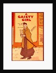 A Gaiety Girl by Hellier Denselow