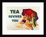 Tea Revives You. England, 1939 by Unknown