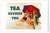 Tea Revives You. England, 1939 by Unknown