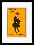 The Grand Duke. England, late 19th century by Dudley Hardy