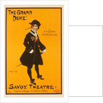 The Grand Duke. England, late 19th century by Dudley Hardy