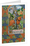Suffrage to St. George. Rouen, France, late 15th century. by Unknown