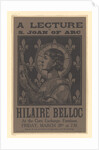 Poster advertising a lecture on Saint Joan on Arc by Hilaire Belloc