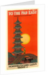 To the Far East, poster advertising the Norddeutscher Lloyd Steamship Company by Bernd Steiner